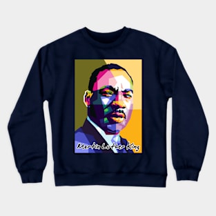 Martin Luther King Jr Crewneck Sweatshirt